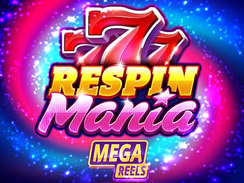 Respin Mania Mega Reels